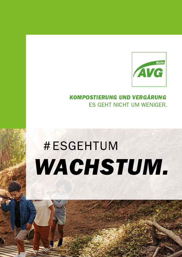 Cover der AVG Köln Broschüre Kompostierungs- und Vergärungsanlage #esgehtum Wachstum.